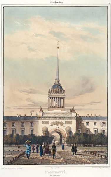 Адмиралтейство (12 июля 1839) / худ. А. Дюран. Париж, [1841].