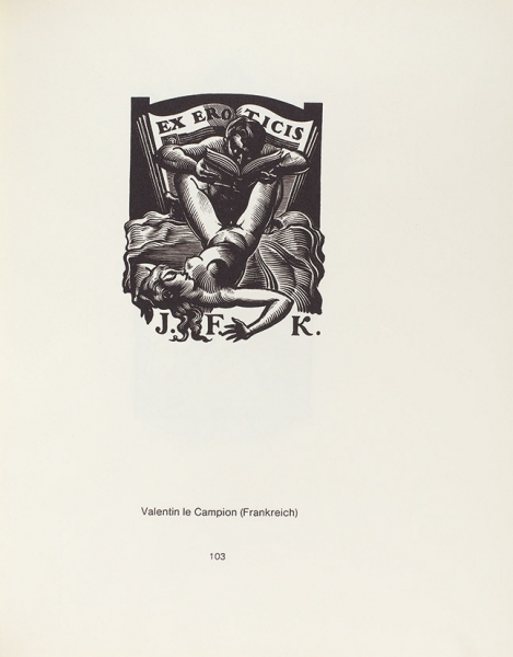 Кронхаузен, Е. и Ф. Эротический экслибрис. [Альбом]. [На нем. яз.]. Гамбург: Gala Verlag, 1970.