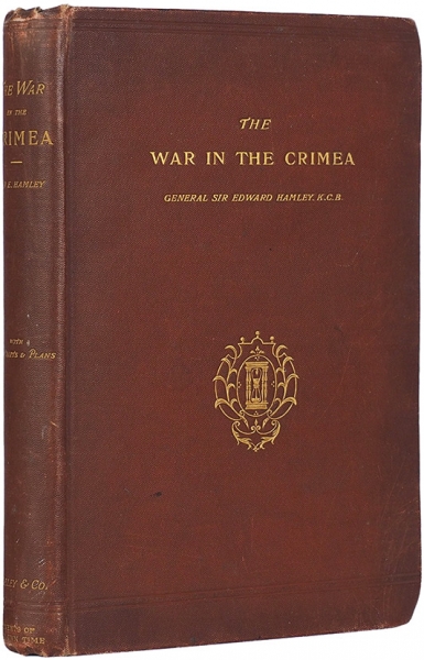 Хэмли, Э. Война в Крыму. [Hamley, E. The War in the Crimea. На англ. яз.]. 5-е изд. Лондон: Seeley and C°, 1892.